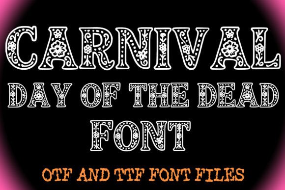 Carnival Day of the Dead Font: Vibrant Design