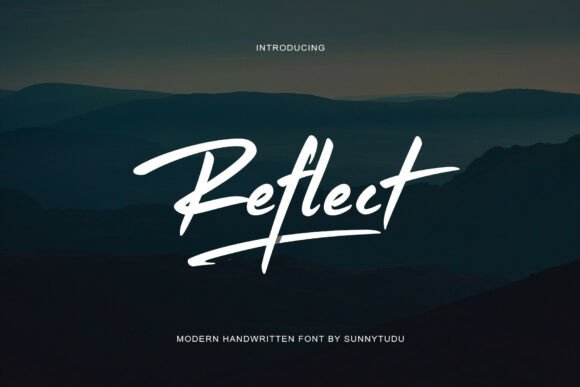 Reflect Handwritten Font: Capturing Raw Energy