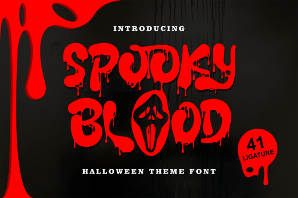 Spooky Blood Font: A Dripping Typeface for Halloween Designs