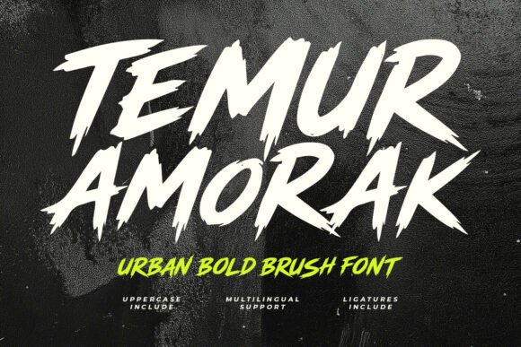 Temur Amorak Urban Bold Brush Font: Raw Energy for Your Designs