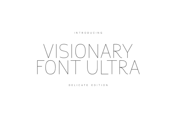 Visionary Font Ultra Delicate Edition: A Refined Display Serif